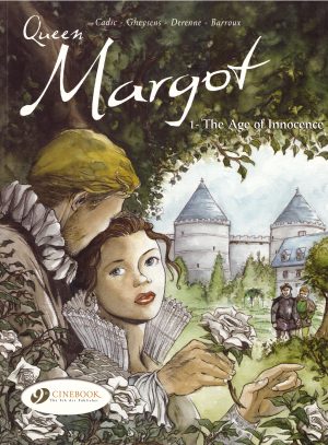 Queen Margot 1: The Age of Innocence cover
