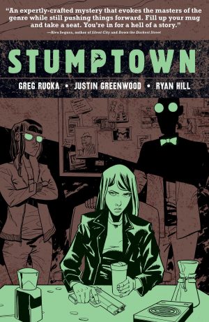 Stumptown Volume 4: The Case of a Cup of Joe cover