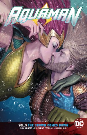 Aquaman Vol. 5: The Crown Comes Down cover