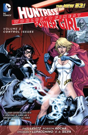Worlds’ Finest Volume 3: Control Issues cover