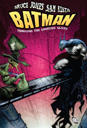 Batman Through the Looking Glass cover