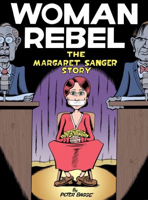 Woman Rebel: The Margaret Sanger Story cover