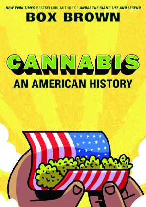 Cannabis: An American History cover