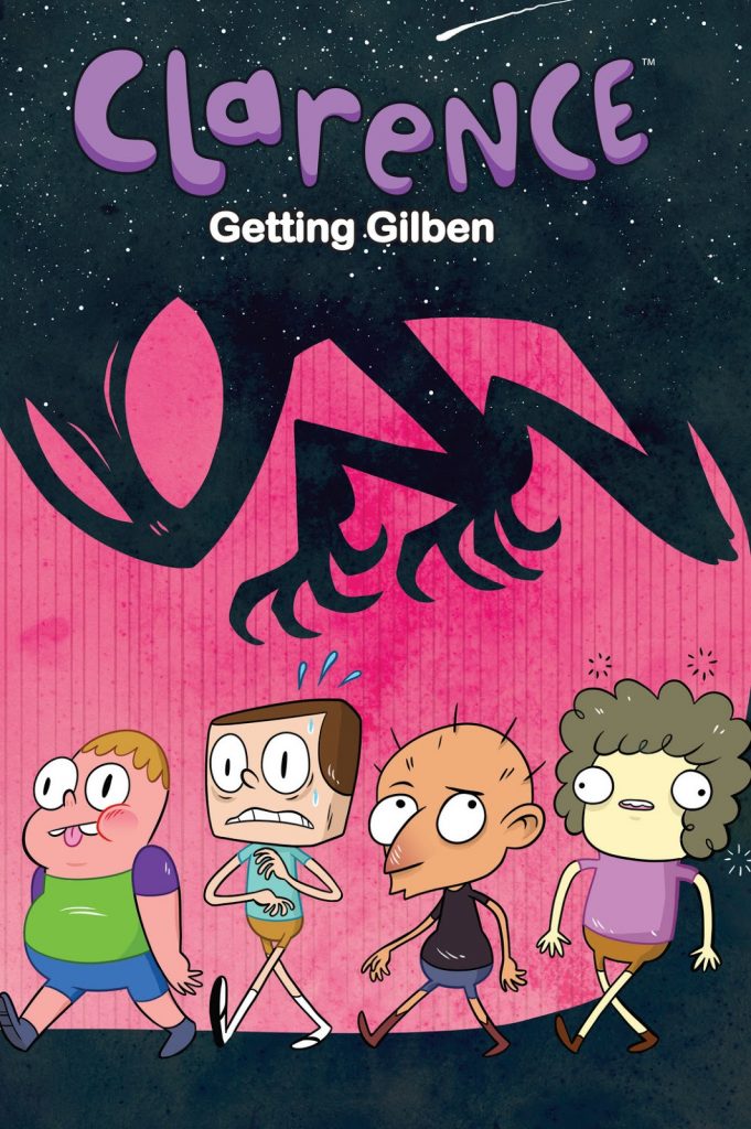 Clarence: Getting Gilben