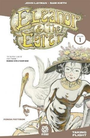 Eleanor and the Egret Vol. 1: Taking Flight cover