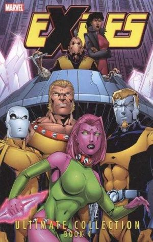 Exiles: Ultimate Collection Book 4 cover