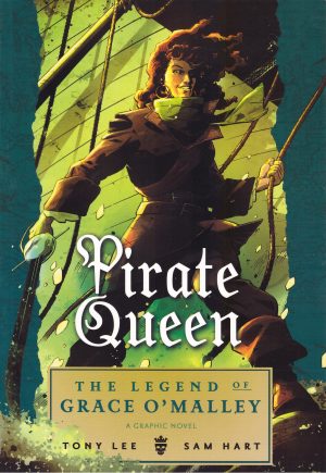 Pirate Queen: The Legend of Grace O’Malley cover