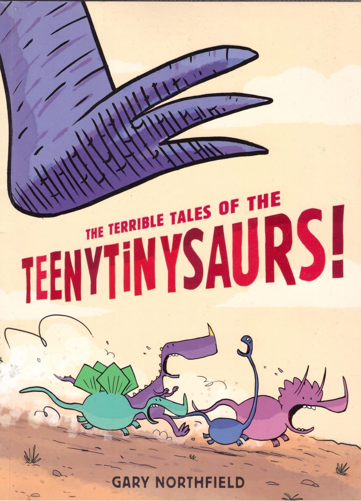 The Terrible Tales of the Teenytinysaurs!