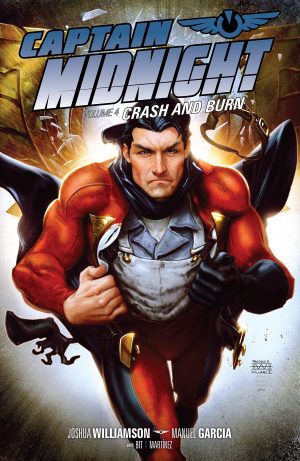 Captain Midnight Volume 4: Crash and Burn cover