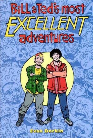 Bill & Ted’s Most Excellent Adventures Volume Two cover