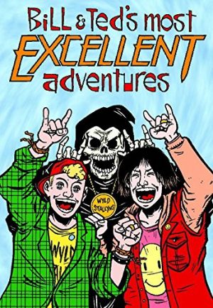 Bill & Ted’s Most Excellent Adventures Volume One cover