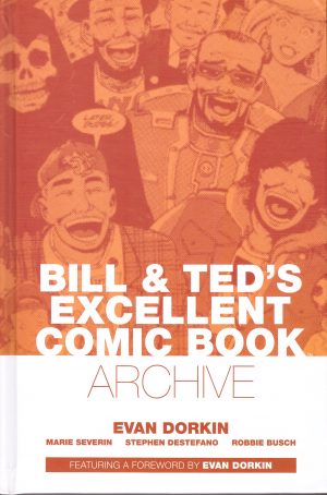 Bill & Ted’s Excellent Comic Book Archive cover