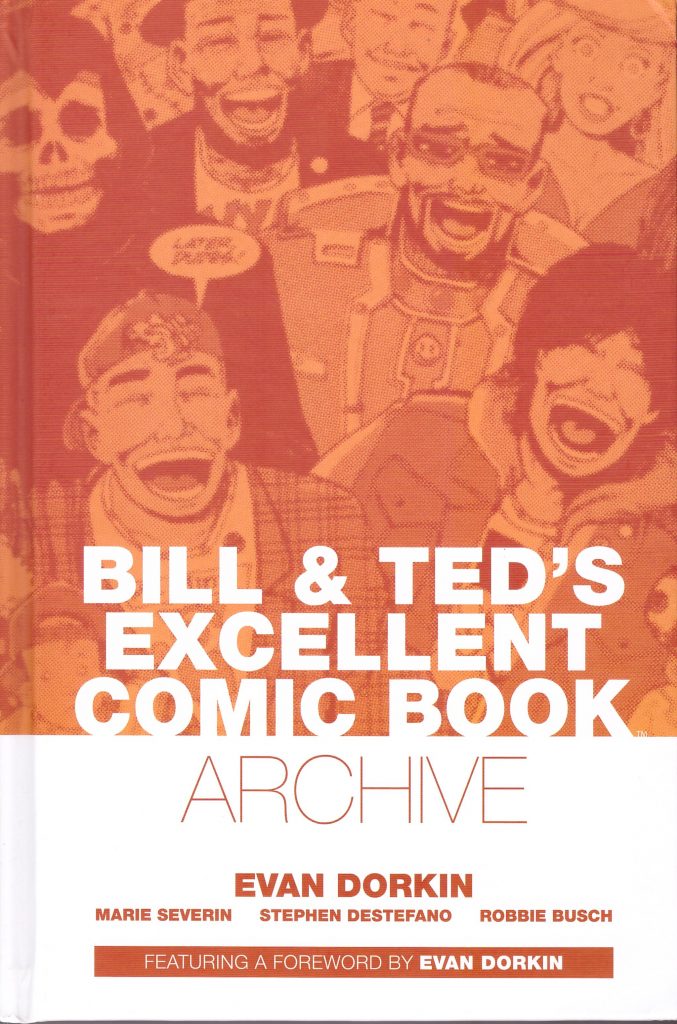 Bill & Ted’s Excellent Comic Book Archive