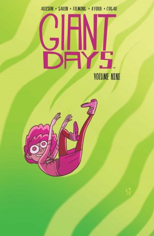 Giant Days Volume Nine cover