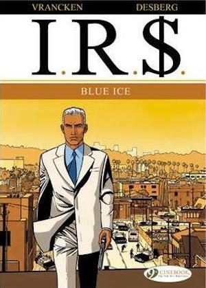 I.R.$. 2: Blue Ice cover