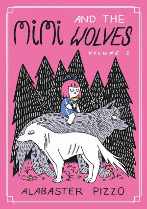 Mimi and the Wolves Volume 1 cover