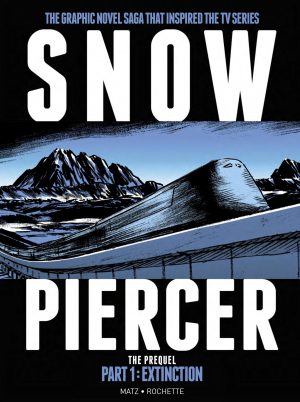 Snowpiercer: The Prequel Part 1 – Extinction cover