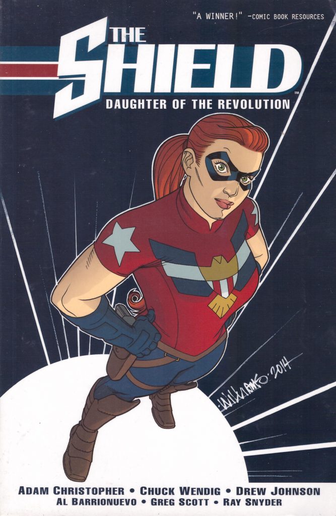 The Shield: Daughter of the Revolution