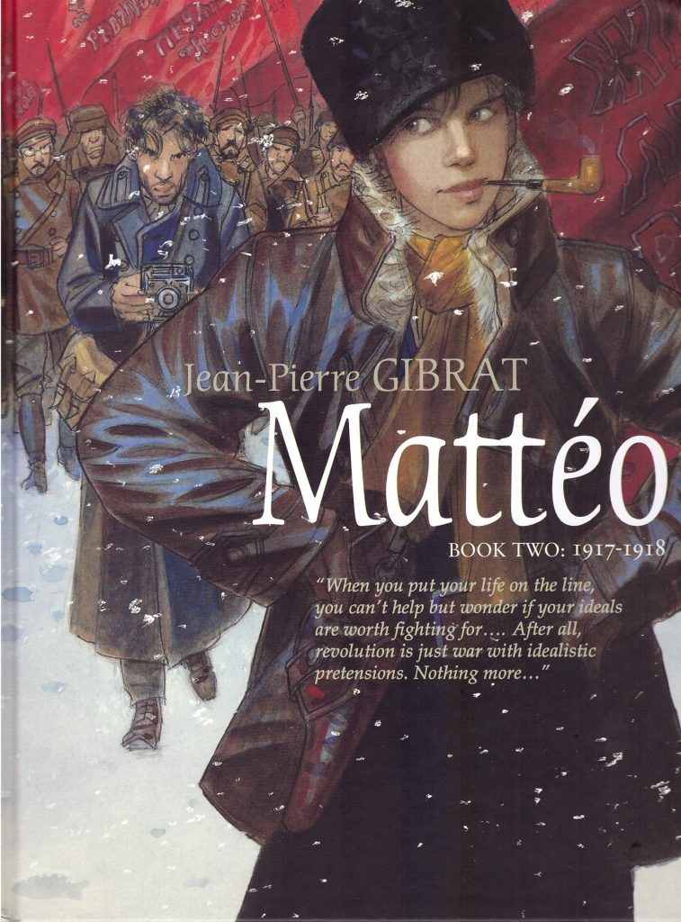Mattéo Book Two: 1917-1918