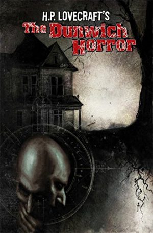 H.P. Lovercraft’s The Dunwich Horror cover