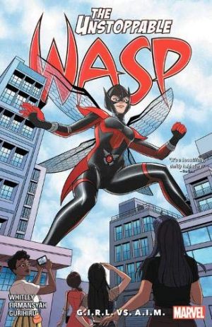 The Unstoppable Wasp: G.I.R.L. vs. A.I.M. cover