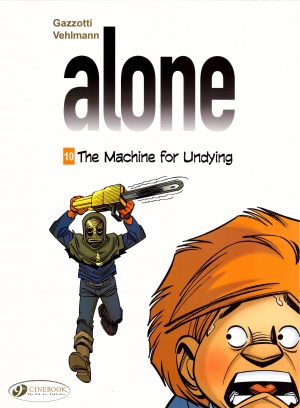 Alone 10: The Machine For Undying cover