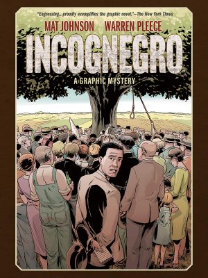 Incognegro: A Graphic Mystery cover