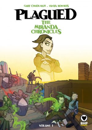 Plagued: The Miranda Chronicles Volume 1 cover