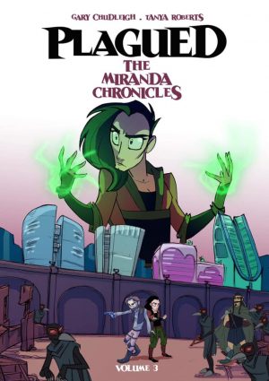 Plagued: The Miranda Chronicles Volume 3 cover