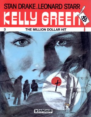 Kelly Green 3: The Million Dollar Hit cover