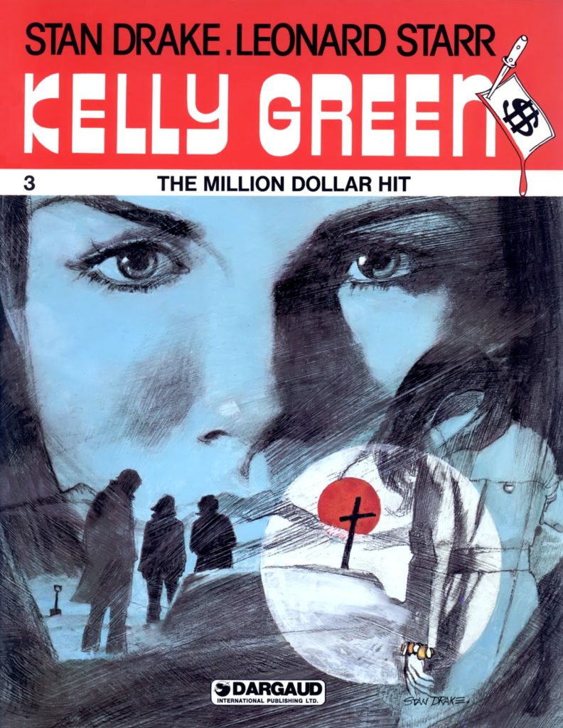 Kelly Green 3: The Million Dollar Hit