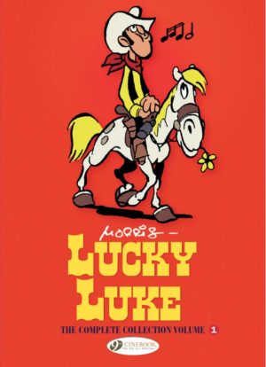 Lucky Luke: The Complete Collection Volume 1 cover