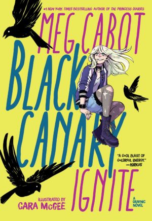 Black Canary: Ignite cover