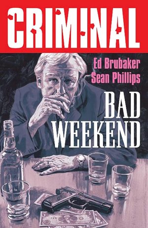 Criminal: Bad Weekend cover