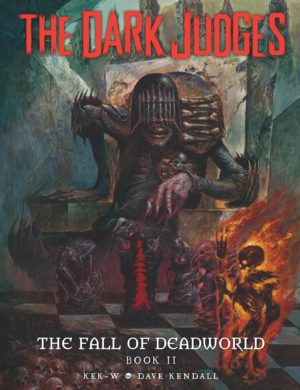 The Dark Judges: The Fall of Deadworld Book II cover