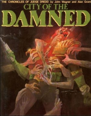 Judge Dredd: City of the Damned cover