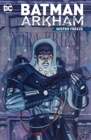 Batman Arkham: Mister Freeze cover