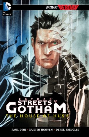 Batman: Streets of Gotham – House of Hush cover