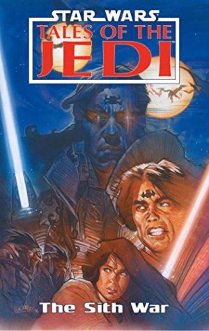 Star Wars: Tales of the Jedi – The Sith War cover