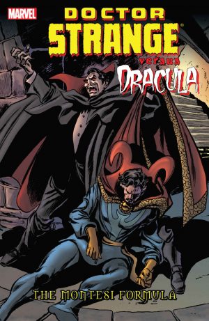 Doctor Strange versus Dracula: The Montesi Formula cover