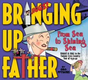 Bringing Up Father: From Sea to Shining Sea cover
