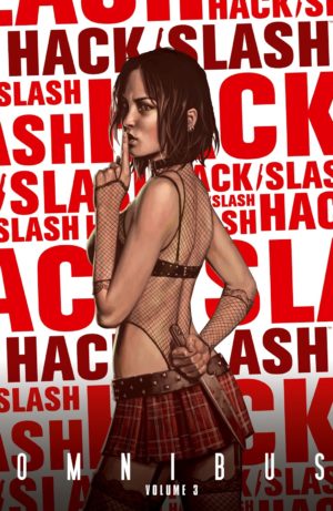 Hack/Slash Omnibus Volume 3 cover