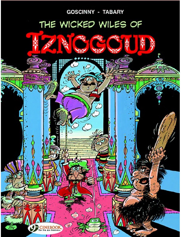 The Wicked Wiles of Iznogoud