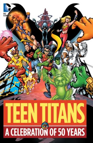 Teen Titans: A Celebration of 50 Years cover