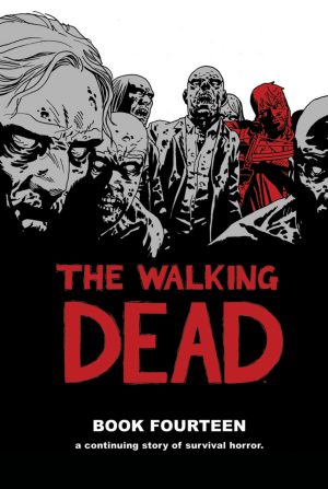 The Walking Dead Book Fourteen cover