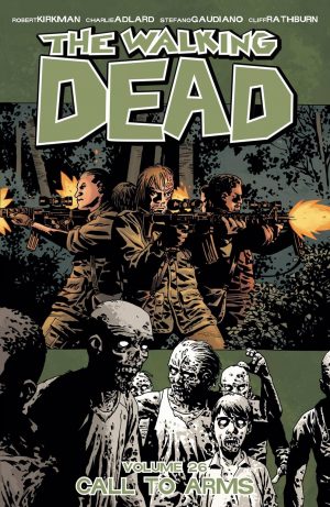 The Walking Dead Volume 26: Call to Arms cover