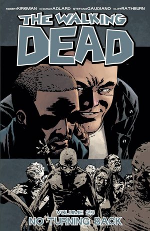 The Walking Dead Volume 25: No Turning Back cover