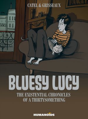 Bluesy Lucy: The Existential Chronicles of a Thirtysomething cover