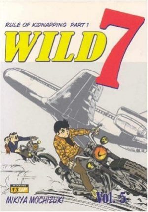 Wild 7 Vol. 5: The Rule of Kidnapping Part 1 cover