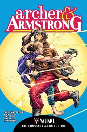 Archer & Armstrong: The Complete Classic Omnibus cover